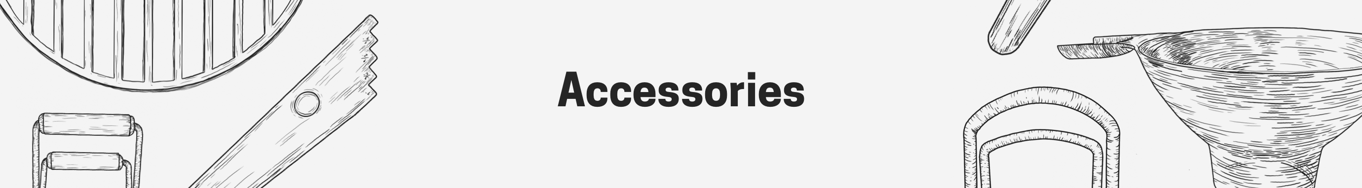 Accessories